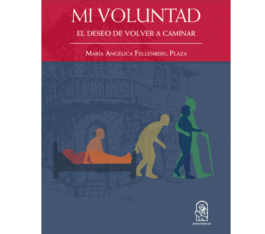 Portada del libro "Mi voluntad. El deseo de volver a caminar"